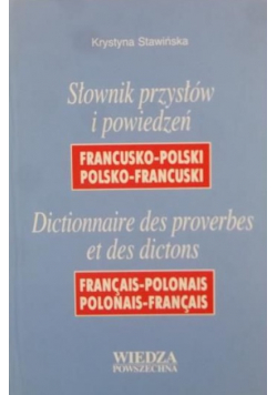 Słownik przysłów i powiedzeń rosyjsko-polski polsko-rosyjski