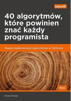 40 algorytmów, które powinien znać każdy...