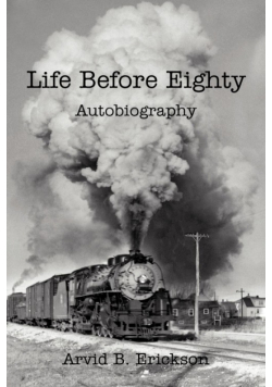 Life Before Eighty