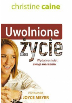 Uwolnione życie