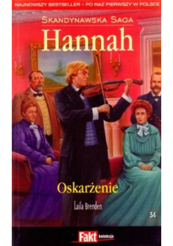 Skandynawska Saga Hannah Tom 34 Oskarżenie
