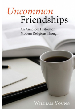 Uncommon Friendships