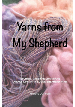 Yarns from My Shepherd