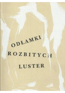 Odłamki rozbitych luster