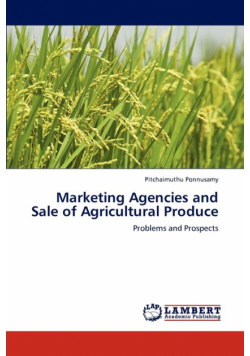 Marketing Agencies and Sale of Agricultural Produce