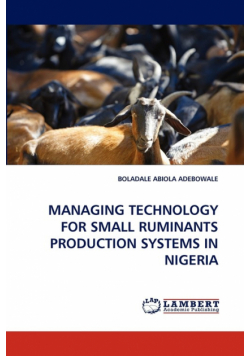 Managing Technology For Small Ruminants Production Systems In Nigeria