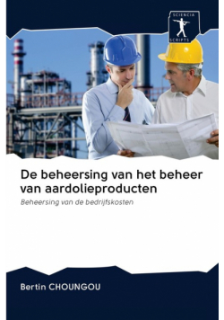 De beheersing van het beheer van aardolieproducten
