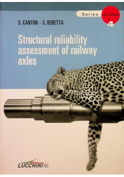 Structural reliability assessment of railway axles