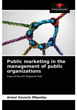Public marketing in the management of public organizations