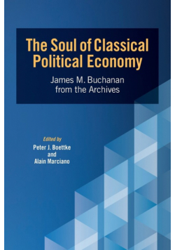 The Soul of Classical Political Economy