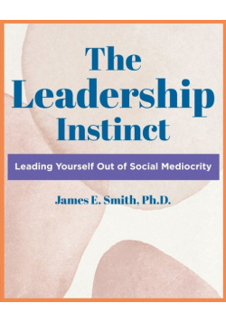 The Leadership Instinct