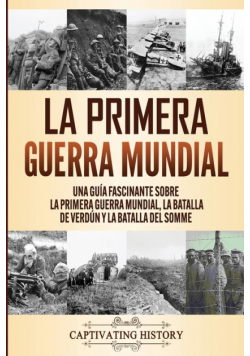 La Primera Guerra Mundial