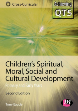 Children's Spiritual, Moral, Social and Cultural Development