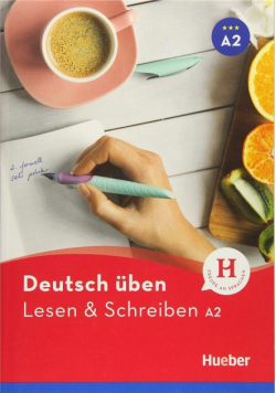 Lesen & Schreiben A2 Neu HUEBER