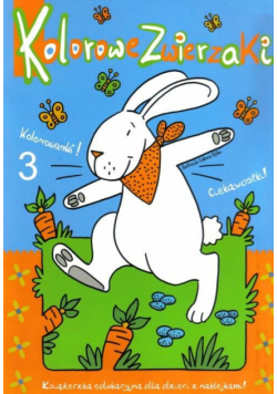 Kolorowe zwierzaki cz. 3
