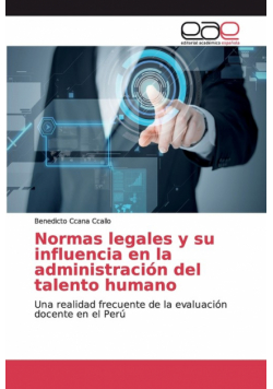 Normas legales y su influencia en la administración del talento humano