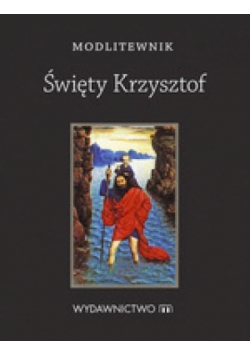 Modlitewnik Święty Krzysztof