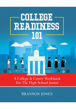 College Readiness 101