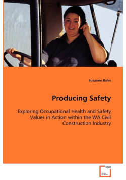 Producing Safety