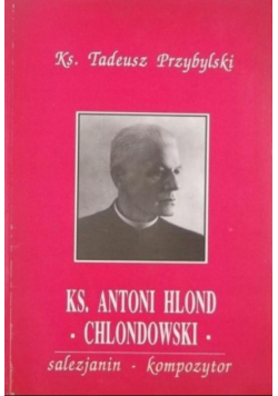 Antoni Hlond Chlondowski