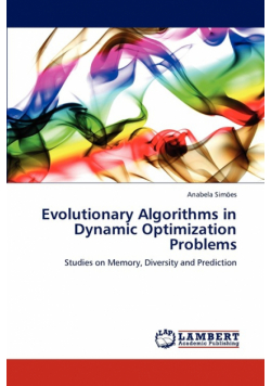 Evolutionary Algorithms in Dynamic Optimization Problems