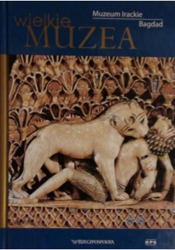 Wielkie Muzea Muzeum Irackie Bagdad