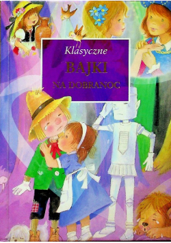 Klasyczne Bajki na dobranoc