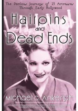 Hairpins and Dead Ends