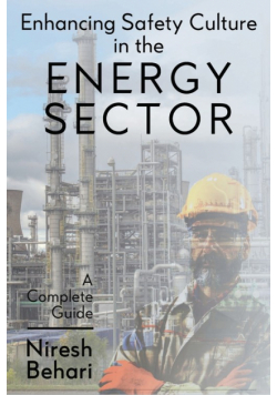 Enhancing Safety Culture in the Energy Sector
