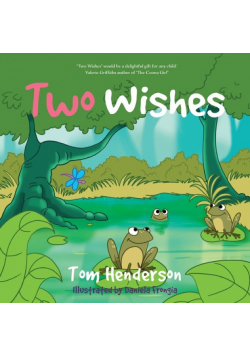 Two Wishes