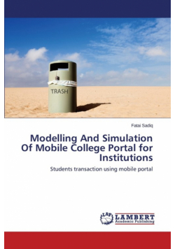 Modelling and Simulation of Mobile College Portal for Institutions