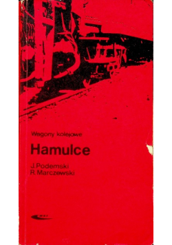 Wagony kolejowe Hamulce