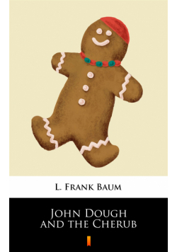 John Dough and the Cherub