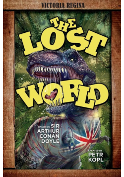 The Lost World - An Arthur Conan Doyle Graphic Novel