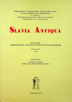 Slavia antiqua rocznik tom XXXV