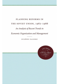 Planning Reforms in the Soviet Union, 1962-1966
