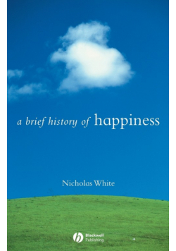 Brief History Happiness