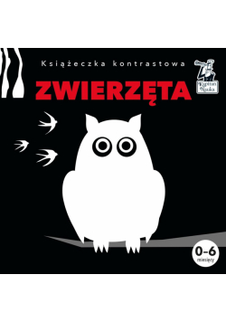 Kapitan Nauka Książeczka kontrastowa. Zwierzęta