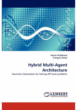 Hybrid Multi-Agent Architecture