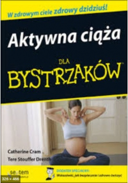 Aktywna ciąża dla bystrzaków