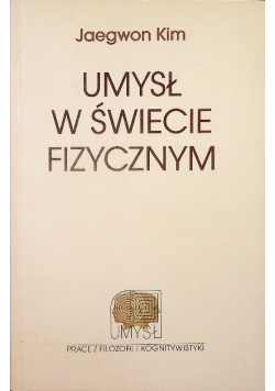 Umysł w świecie fizycznym
