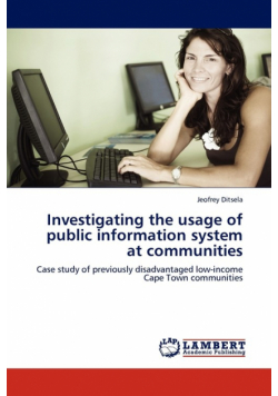 Investigating the usage of public information system at communities