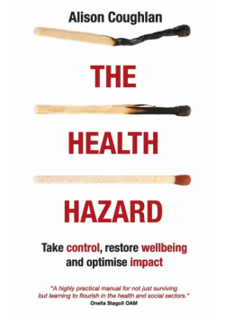 The Health Hazard