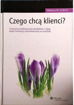 Czego chcą klienci