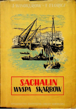 Sachalin wyspa skarbów