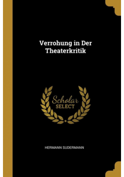 Verrohung in Der Theaterkritik