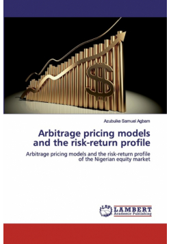 Arbitrage pricing models and the risk-return profile