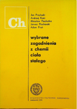 Wybrane zagadnienia z chemii ciała stałego