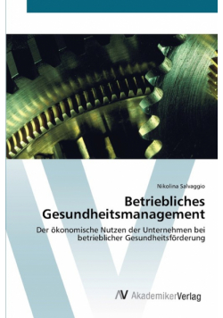 Betriebliches Gesundheitsmanagement