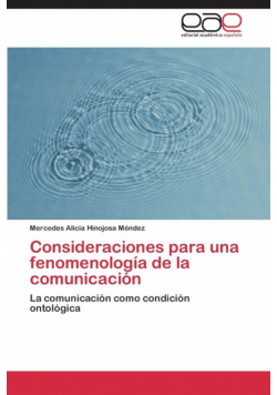 Consideraciones Para Una Fenomenologia de La Comunicacion